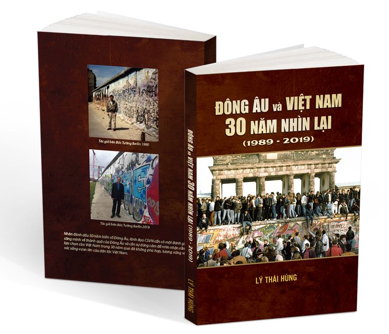 Sách "Đông Âu và Việt Nam: 30 Năm Nhìn Lại" của tác giả Lý Thái Hùng do Vietnam Reform Foundation xuất bản và phát hành tháng 10/2019. Ảnh: Tác giả cung cấp.