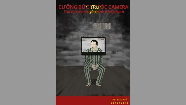 Trang bìa của nghiên cứu của Safeguard Defenders mang tên “Cưỡng bức trước camera: Thú tội trên truyền hình ở Việt Nam.” được công bố hôm 11/3/2020.