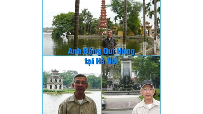 Anh Đặng Quí Hùng những lần về công tác ở Hà Nội. Ảnh: Tư liệu của Việt Tân