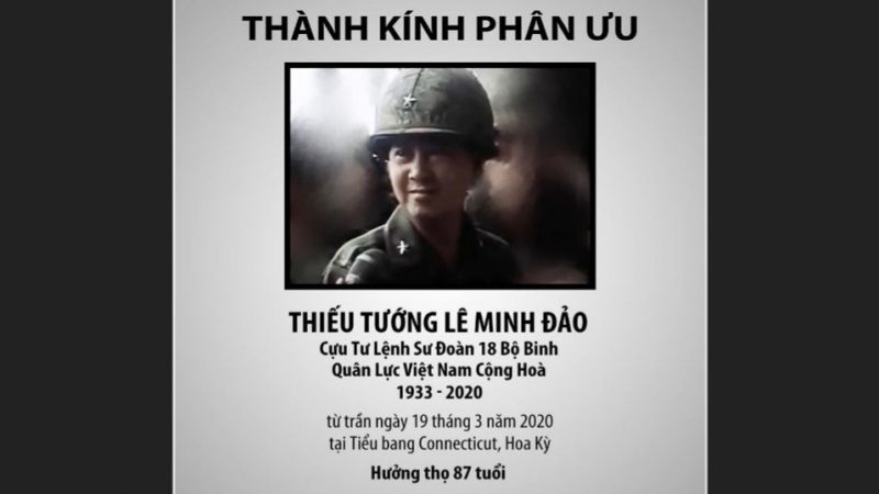 Tiễn biệt Thiếu Tướng Lê Minh Đảo, cựu Tư Lệnh Sư Đoàn 18 Bộ Binh, QLVNCH.