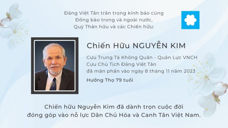 Thông báo: Chiến hữu Nguyễn Kim, cựu Chủ Tịch Đảng Việt Tân đã mãn phần