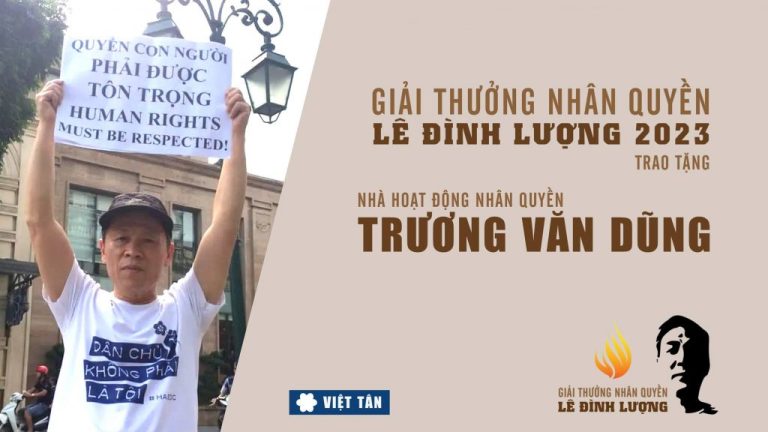 Thông báo: Giải Thưởng Nhân Quyền Lê Đình Lượng 2023 được trao cho Nhà Hoạt Động Nhân Quyền Trương Văn Dũng