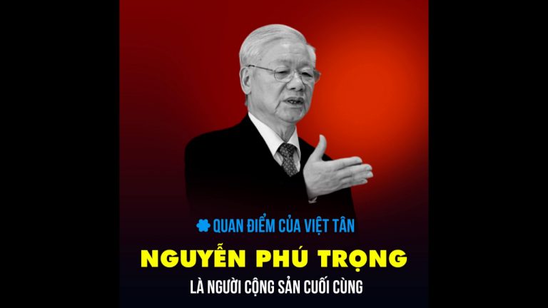 TBT đảng CSVN Nguyễn Phú Trọng là người Cộng sản cuối cùng. Ảnh: FB Việt Tân