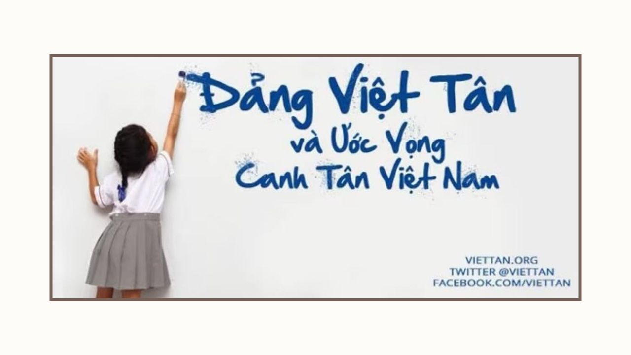 Đảng Việt Tân và ước vọng Canh tân Việt Nam