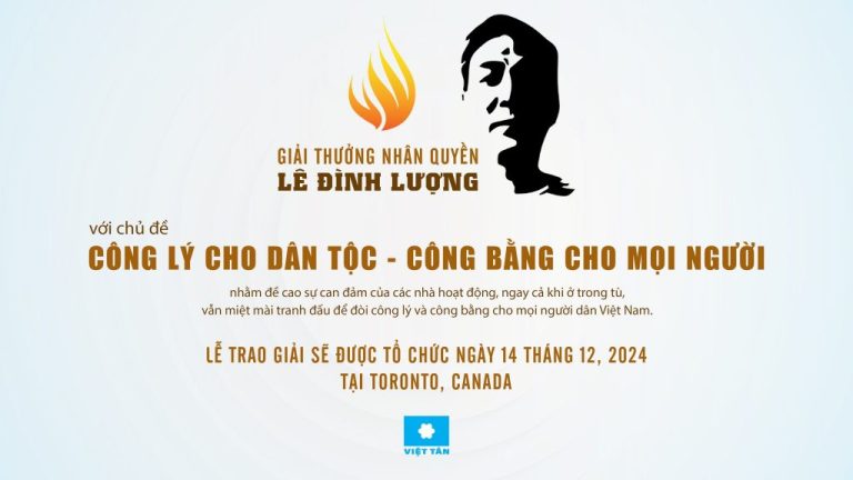 Giải Thưởng Nhân Quyền Lê Đình Lượng 2024: “Công lý cho dân tộc, công bằng cho mọi người” sẽ được tổ chức tại Toronto, Canada