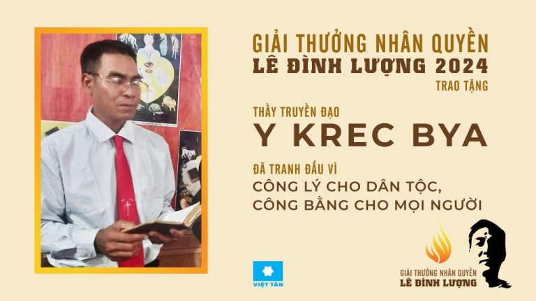 Thông báo: Giải thưởng Nhân quyền Lê Đình Lượng 2024 được trao cho Thầy Truyền đạo Y Krec Bya