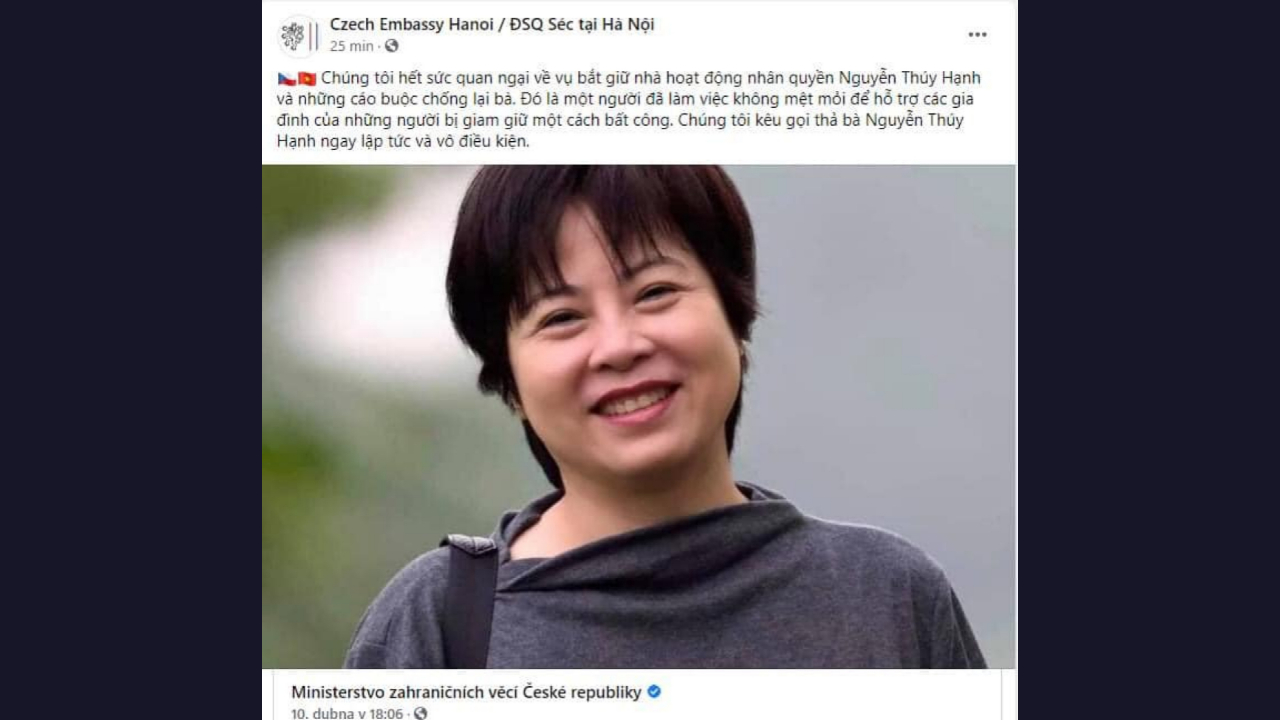 Đại sứ quán Séc tại Hà Nội lên tiếng về trường hợp bắt giữ Nhà hoạt động Nguyễn Thúy Hạnh, kêu gọi thả bà Hạnh ngay lập tức và vô điều kiện, tháng 4/2021. Ảnh: FB Czech Embassy Hanoi/ Đại sứ quán Séc tại Hà Nội