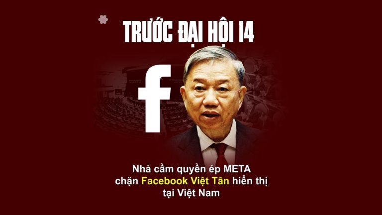 Nhà cầm quyền Việt Nam ép Meta chặn Facebook của Việt Tân hiển thị tại Việt Nam