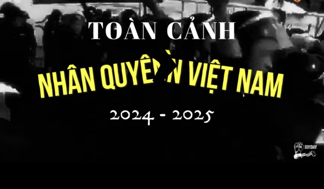 Toàn cảnh nhân quyền dưới thời Tô Lâm 2024-2025