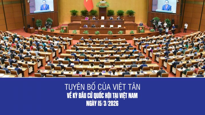 tuyen bo cua viet tan ve cuoc bau cu quoc hoi 15-3-2026
