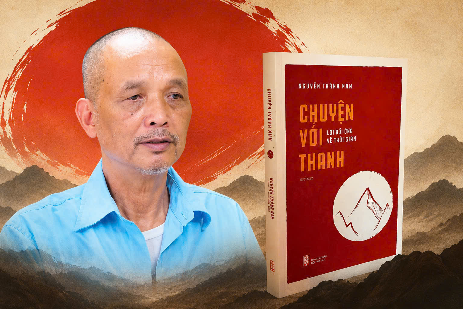 Sách "Chuyện với Thanh" và tác giả Nguyễn Thành Nam