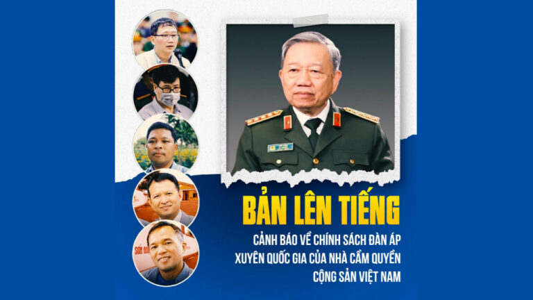 Bản Lên Tiếng: Cảnh Báo Về Chính Sách Đàn Áp Xuyên Quốc Gia Của Nhà Cầm Quyền Cộng Sản Việt Nam